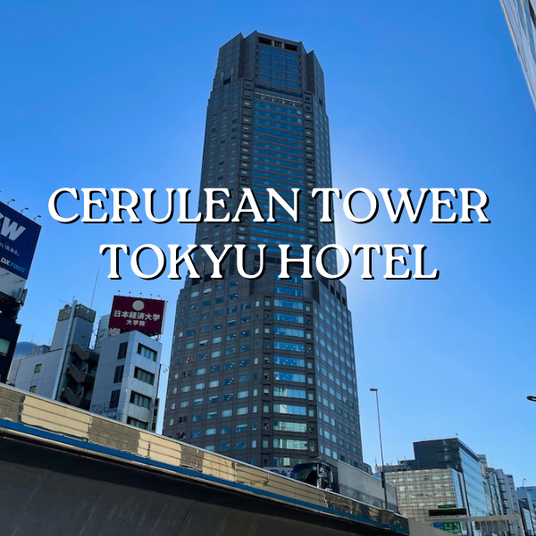 Cerulean Towe Tokyu Hotel Featured